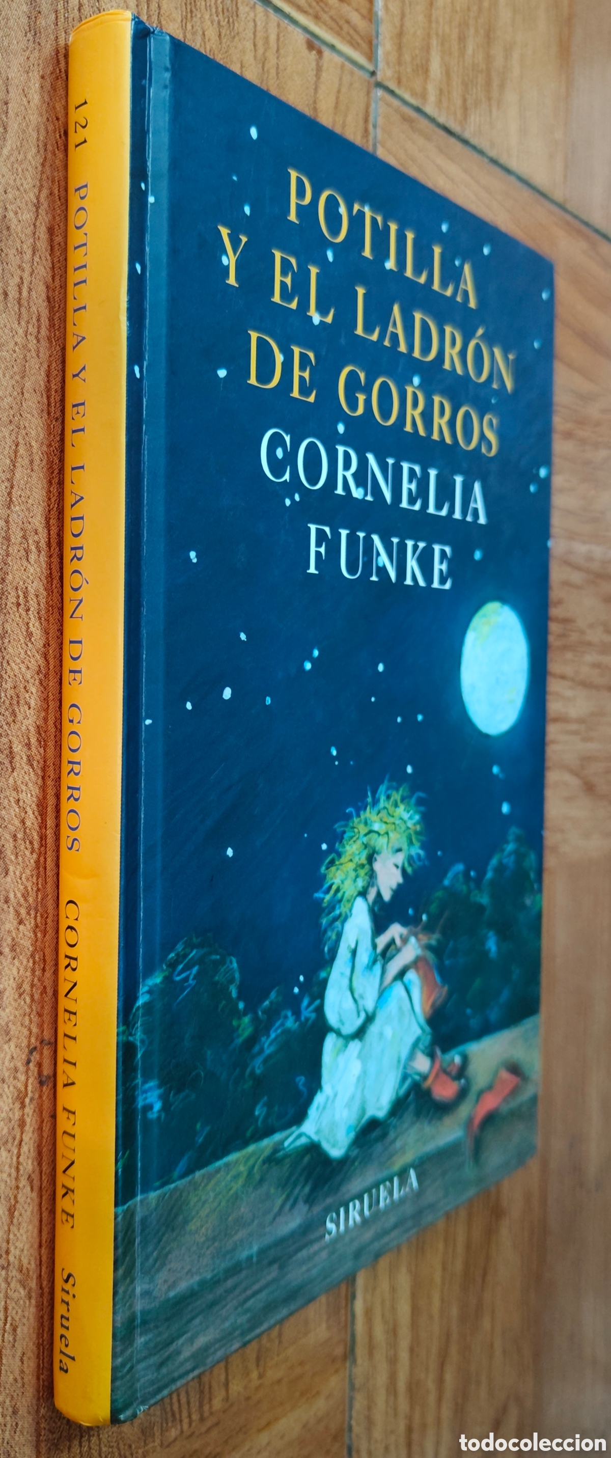 Libros: Potilla y el Ladr&oacute;n de Gorros � Siruela - Cornelia Funke