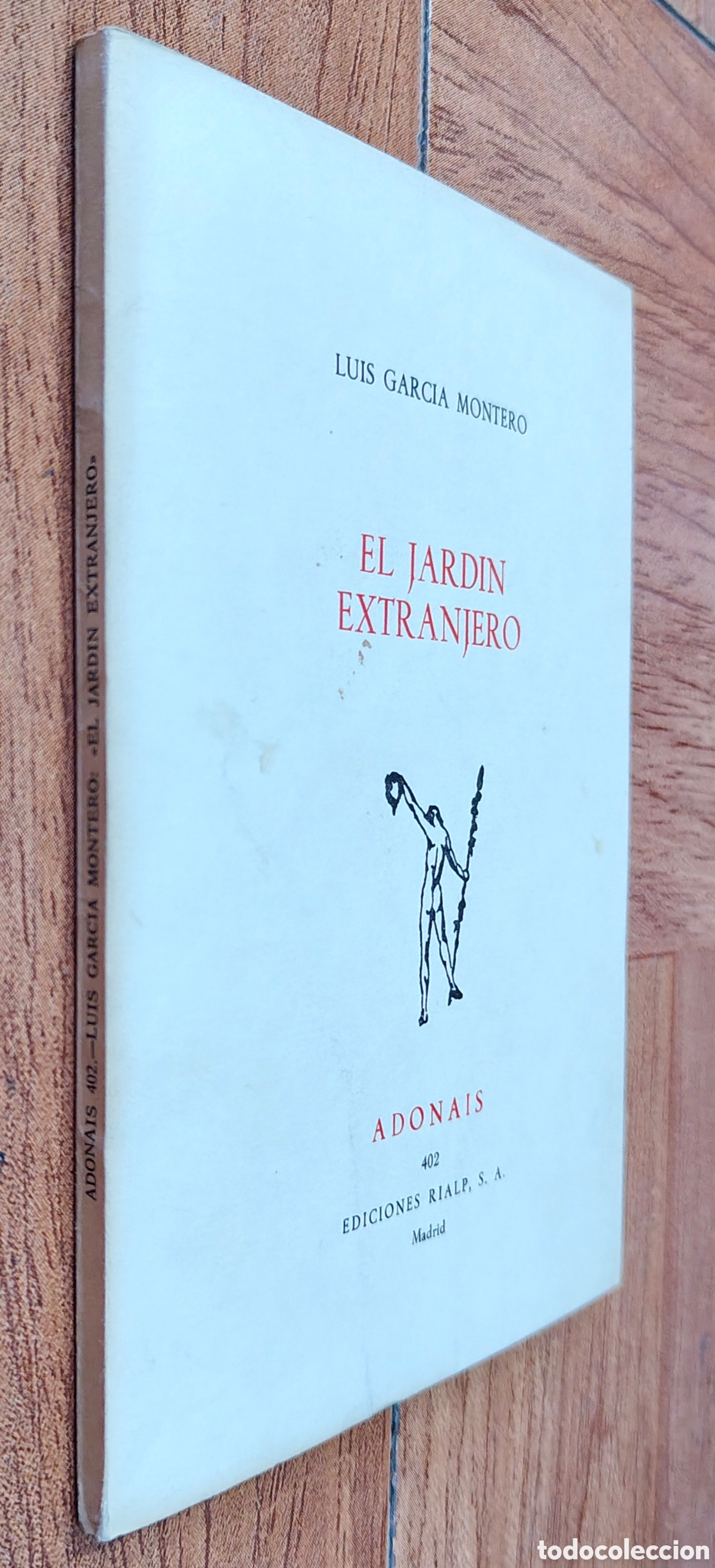 Livros em segunda m&atilde;o: El Jard&iacute;n Extranjero � Rialp - Luis Garc&iacute;a Montero