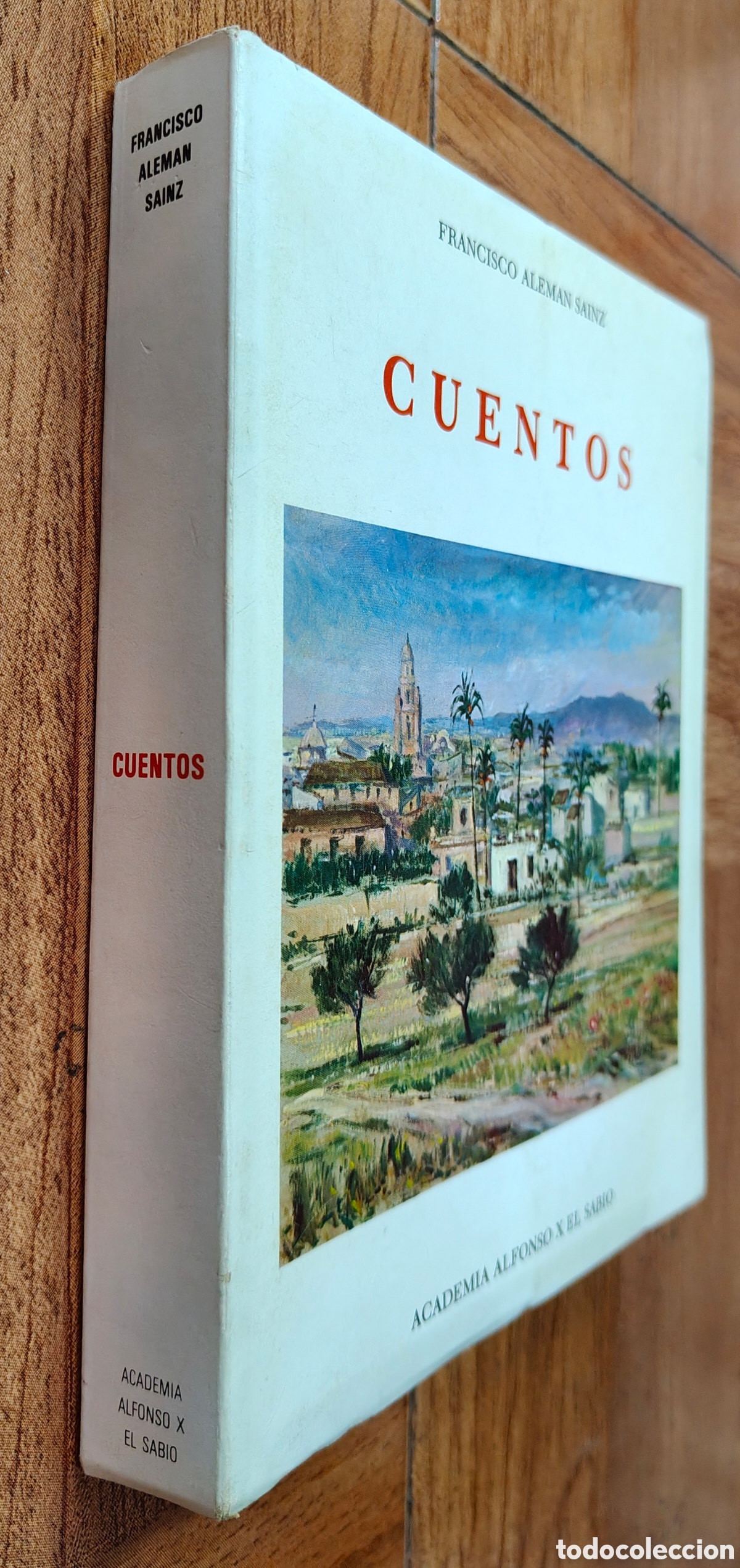 Livros em segunda m&atilde;o: Cuentos � Academia Alfonso X El Sabio - Francisco Alem&aacute;n S&aacute;inz