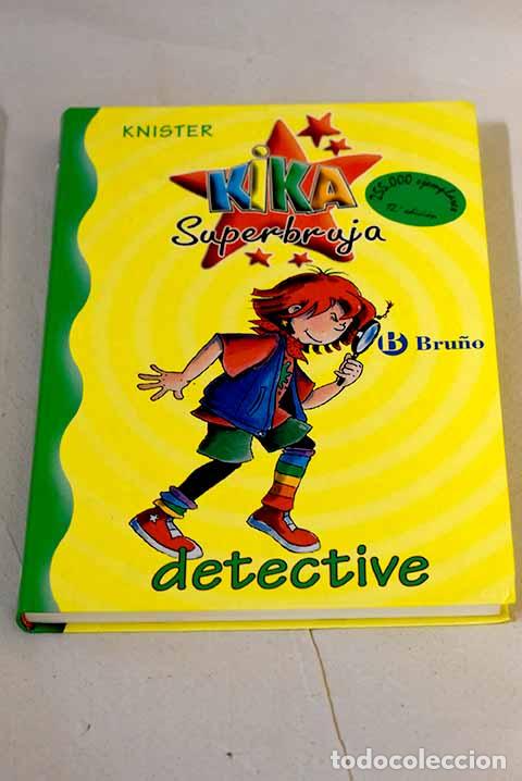 Livros em segunda m&atilde;o: Kika Superbruja detective.- Knister