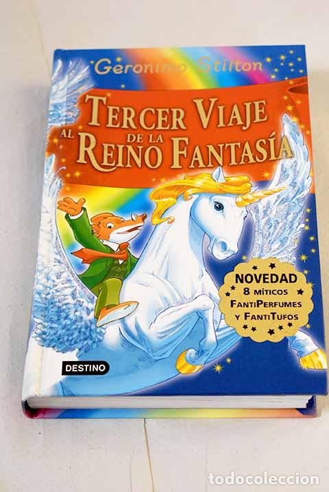 Livros em segunda m&atilde;o: Tercer viaje al reino de la fantas&iacute;a.- Stilton, Geronimo