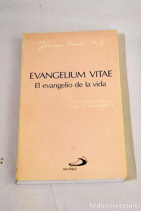 Livres: Evangelium vitae: el evangelio de la vida
