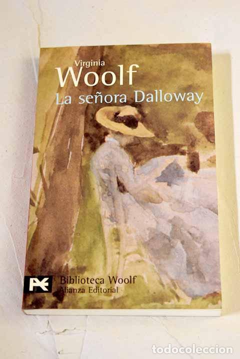books: La se&ntilde;ora Dalloway: Woolf, Virginia.- Woolf, Virginia