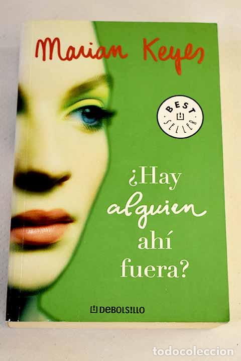 books: &iquest;Hay alguien ah&iacute; fuera?.- Keyes, Marian
