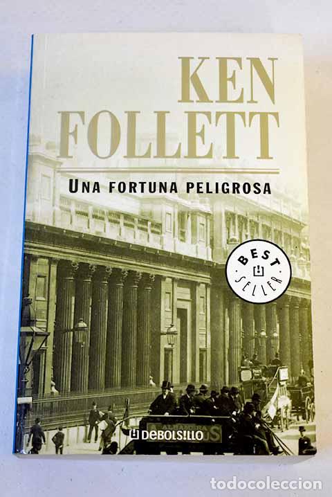 books: Una fortuna peligrosa.- Follett, Ken
