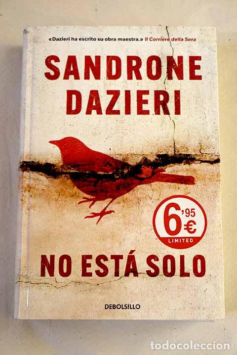 books: No est&aacute; solo: Dazieri, Sandrone.- Dazieri, Sandrone