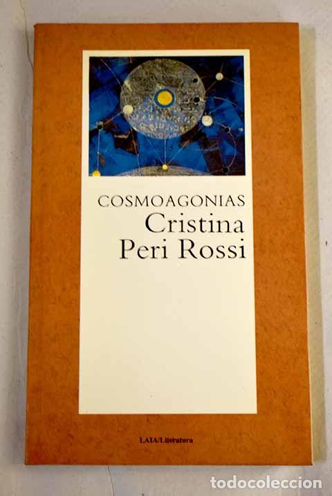 B&uuml;cher: Cosmoagon&iacute;as: Peri Rossi, Cristina.- Peri Rossi, Cristina