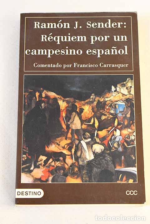 B&uuml;cher: R&eacute;quiem por un campesino espa&ntilde;ol.- Sender, Ram&oacute;n J.