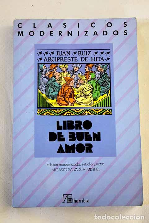 Libros: Libro de buen amor: Ruiz, Juan.- Ruiz, Juan