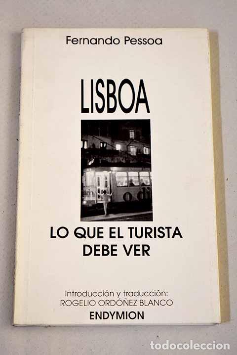 books: Lisboa: lo que el turista debe ver.- Pessoa, Fernando
