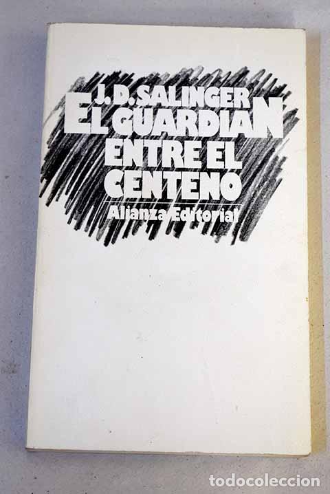 books: El guardi&aacute;n entre el centeno.- Salinger, J. D.