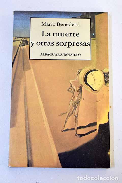 books: La muerte y otras sorpresas.- Benedetti, Mario