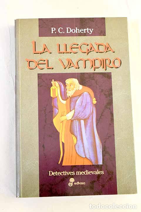 Libros: La llegada del vampiro: el relato del Caballero en su peregrinaje de Londres a Canterbury