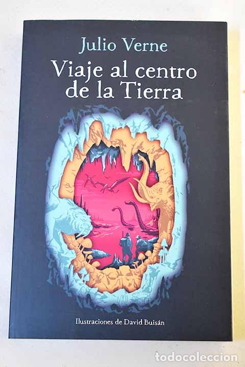Libros: Viaje al centro de la tierra.- Verne, Julio