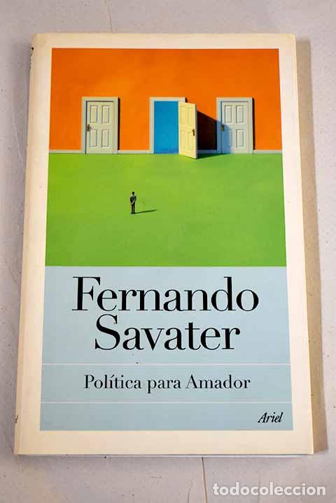 Libros: Pol&iacute;tica para Amador.- Savater, Fernando