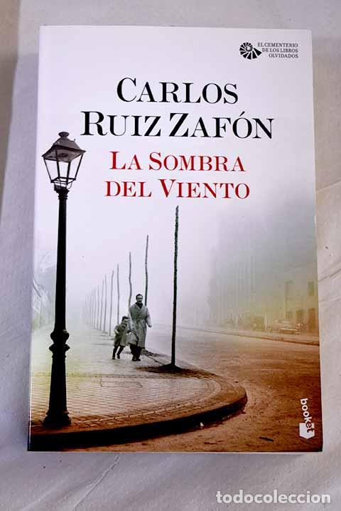 Libros: La sombra del viento.- Ruiz Zaf&oacute;n, Carlos