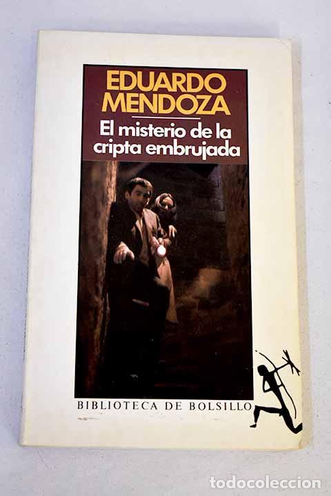 Libros: El misterio de la cripta embrujada.- Mendoza, Eduardo