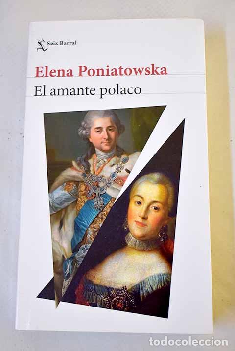 books: El amante polaco: Poniatowska, Elena.- Poniatowska, Elena