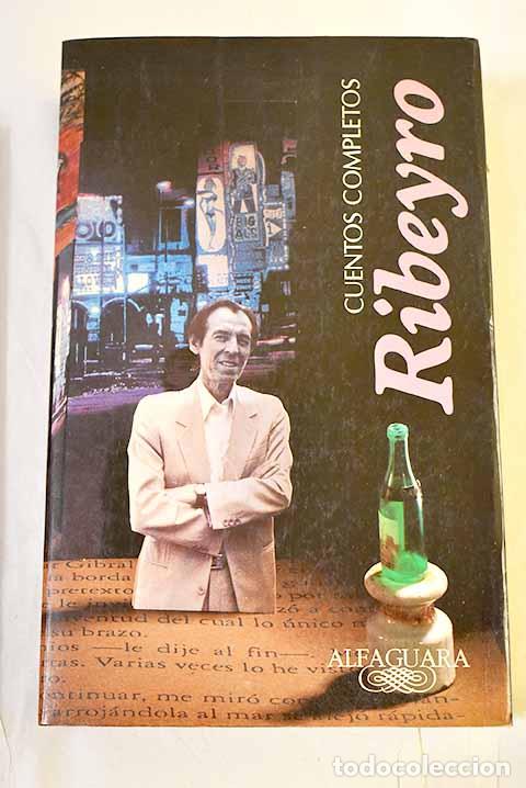 books: Cuentos completos: Ribeyro, Julio Ram&oacute;n.- Ribeyro, Julio Ram&oacute;n