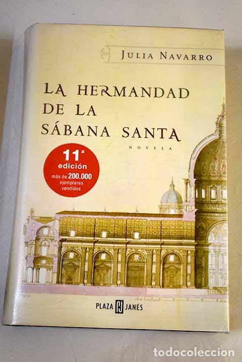 Libros: La hermandad de la S&aacute;bana Santa.- Navarro, Julia