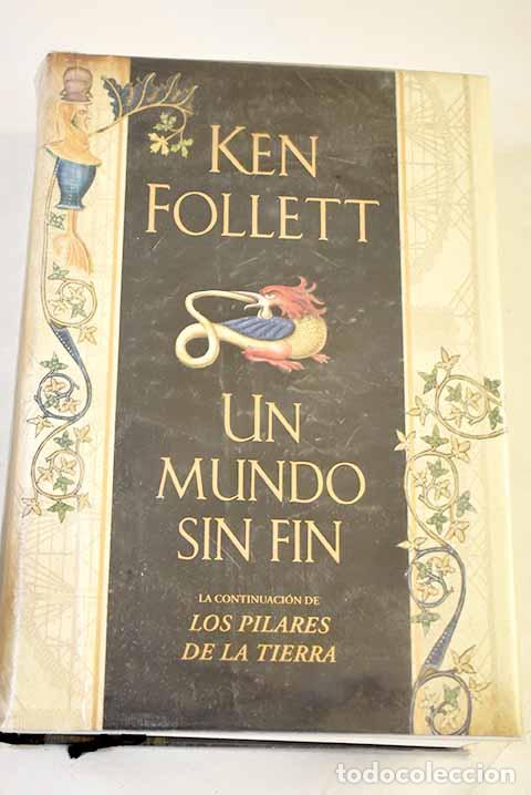 Libros: Un mundo sin fin: Follett, Ken.- Follett, Ken