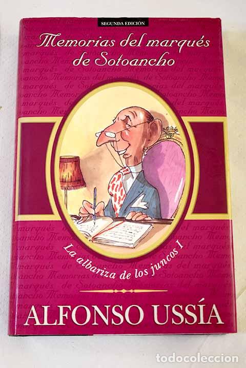 Libros: La albariza de los juncos.- Uss&iacute;a, Alfonso
