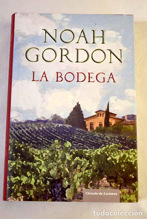 Libros: La bodega: Gordon, Noah.- Gordon, Noah