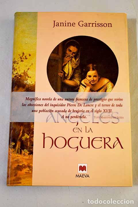 books: &Aacute;ngeles en la hoguera.- Garrisson, Janine