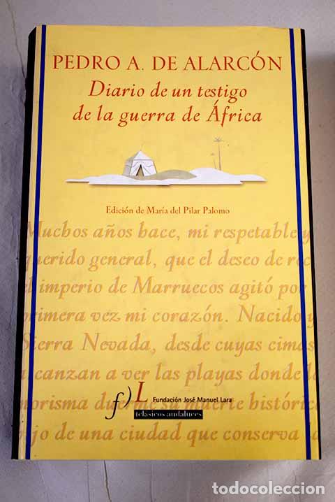 books: Diario de un testigo de la Guerra de &Aacute;frica.- Alarc&oacute;n, Pedro Antonio de