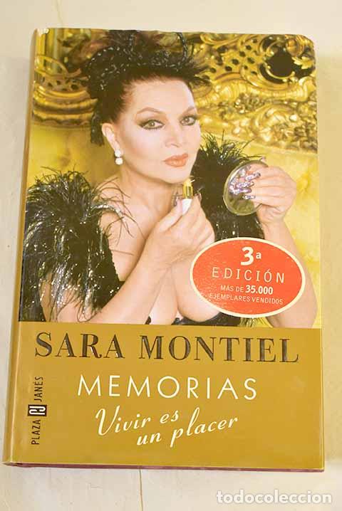 Libros: Memorias : vivir es un placer.- Montiel, Sara