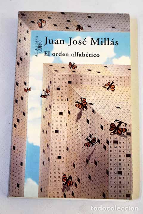 books: El orden alfab&eacute;tico: Mill&aacute;s, Juan Jos&eacute;.- Mill&aacute;s, Juan Jos&eacute;