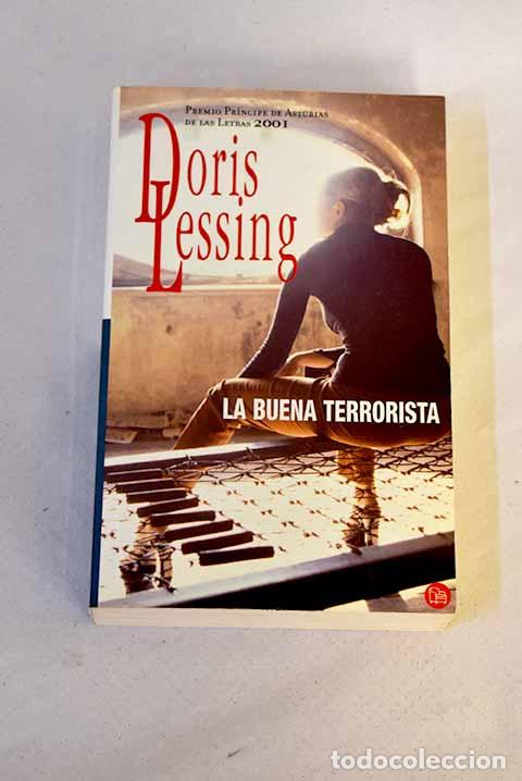 Libri di seconda mano: La buena terrorista: Lessing, Doris.- Lessing, Doris