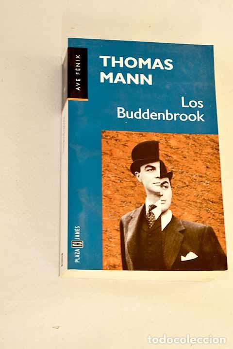 Libri di seconda mano: Los Buddenbrook: Mann, Thomas.- Mann, Thomas