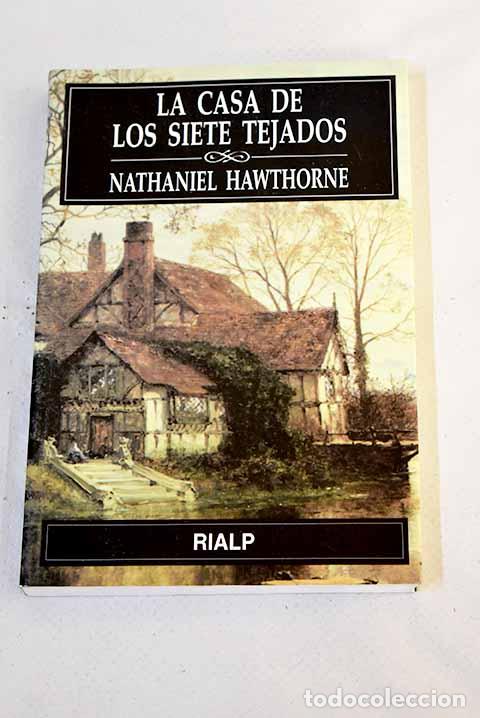 Libri di seconda mano: La casa de los siete tejados.- Hawthorne, Nathaniel