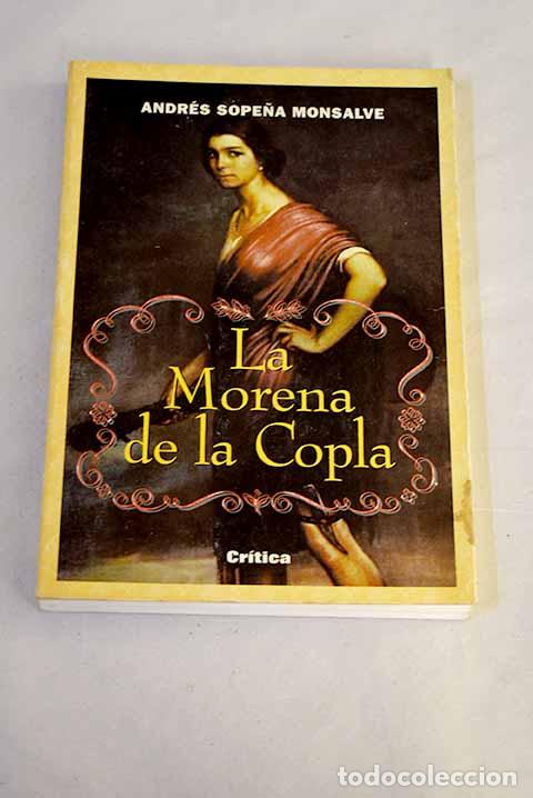 Libros: La morena de la copla: la condici&oacute;n de la mujer en el reciente pasado.- Sope&ntilde;a, Andr&eacute;s