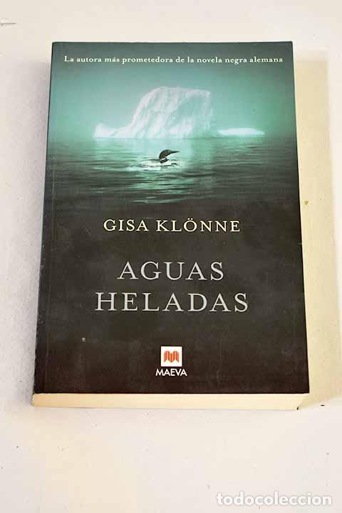 Libros: Aguas heladas: Klonne, Gisa.- Klonne, Gisa