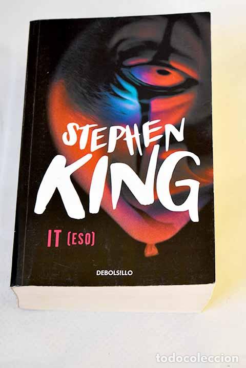 Libros: It =: (Eso): King, Stephen.- King, Stephen