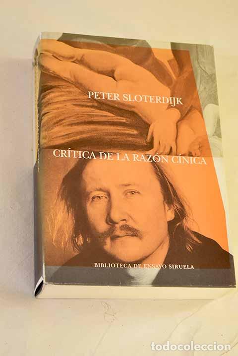 Libros: Cr&iacute;tica de la raz&oacute;n c&iacute;nica.- Sloterdijk, Peter