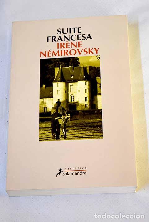 Libros: Suite francesa: N&eacute;mirovsky, Irene.- N&eacute;mirovsky, Irene