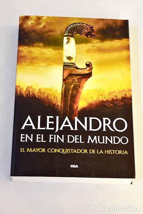 Libros: Alejandro en el fin del mundo