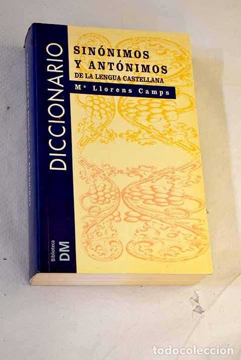books: Diccionario de sin&oacute;nimos y ant&oacute;nimos.- Llorens, M. J.