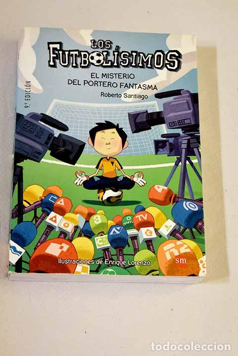 Libros: El misterio del portero fantasma.- Santiago, Roberto