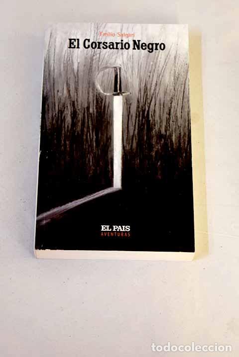 Libros: El corsario negro: Salgari, Emilio.- Salgari, Emilio