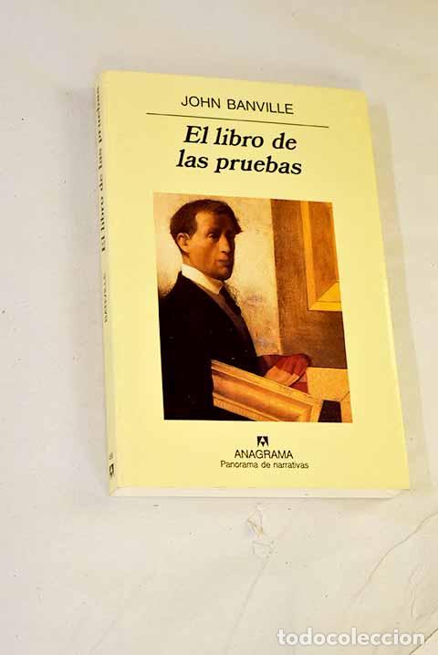 Libros: El libro de las pruebas.- Banville, John