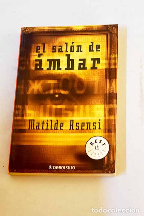books: El sal&oacute;n de &aacute;mbar: Asensi, Matilde.- Asensi, Matilde