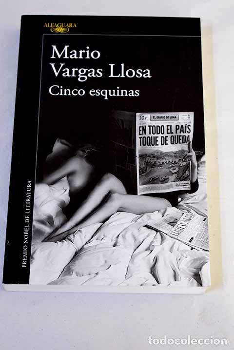Libros: Cinco esquinas: Vargas Llosa, Mario.- Vargas Llosa, Mario