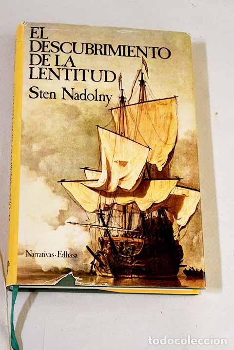 books: El descubrimiento de la lentitud.- Nadolny, Sten
