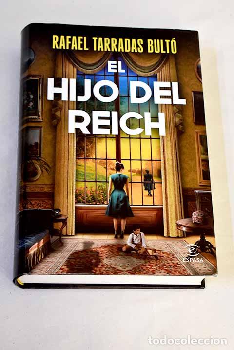 books: El hijo del Reich: Tarradas Bult&oacute;, Rafael.- Tarradas Bult&oacute;, Rafael