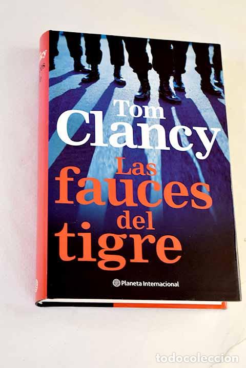 books: Las fauces del tigre.- Clancy, Tom