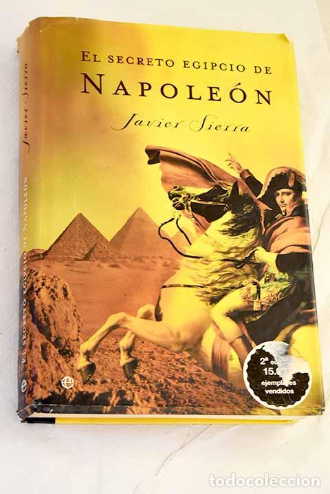 Livros em segunda m&atilde;o: El secreto egipcio de Napole&oacute;n.- Sierra, Javier